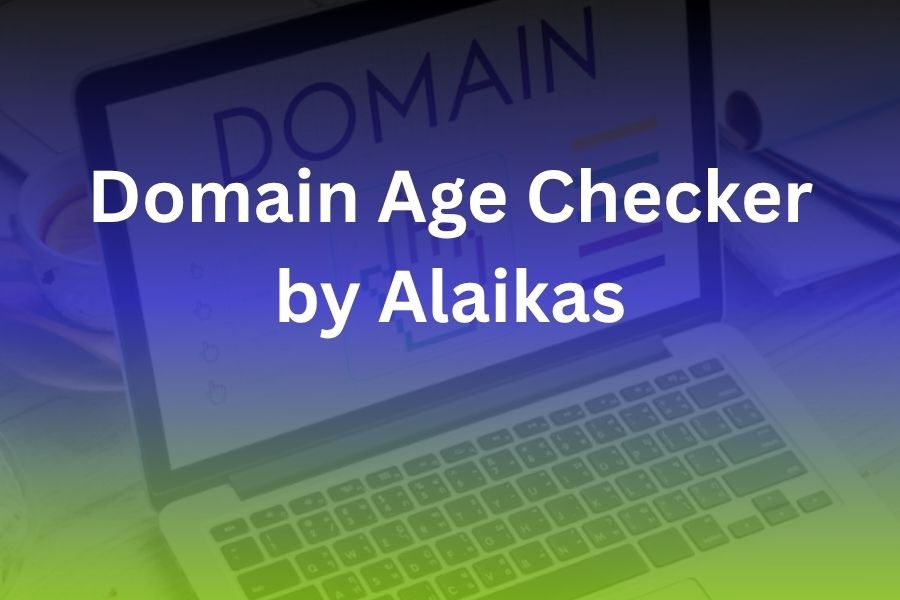domain age checker by alaikas