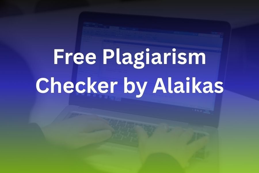 free plagiarism checker by alaikas