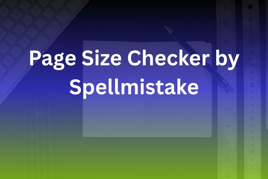 Page Size Checker by Spellmistake