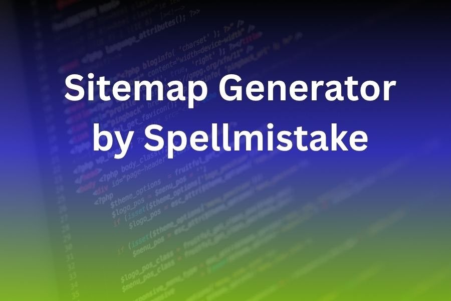 Sitemap Generator by Spellmistake
